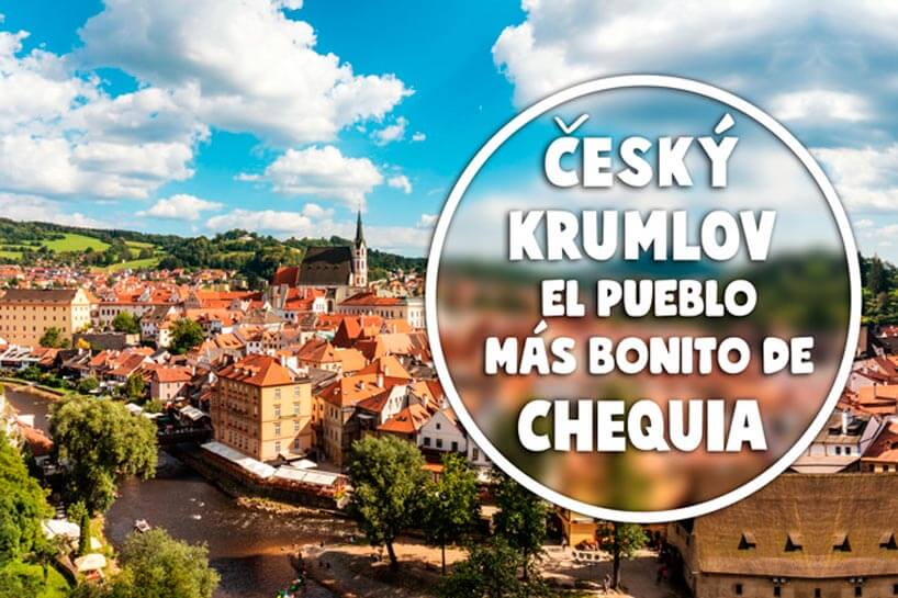Ceský Krumlov, el pueblo más bonito de Chequia