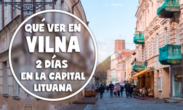 Qué ver en Vilna, 2 días en la capital lituana
