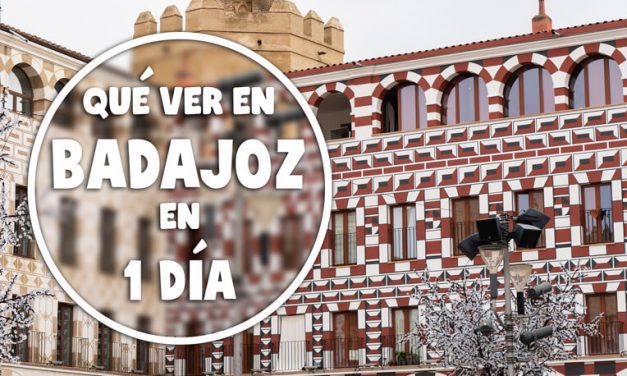 Qué ver en Badajoz en 1 día