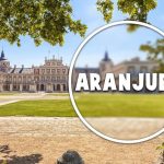 Qué ver en Aranjuez en un día